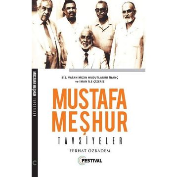 Mustafa Meşhur Tavsiyeler - Ferhat Özbadem