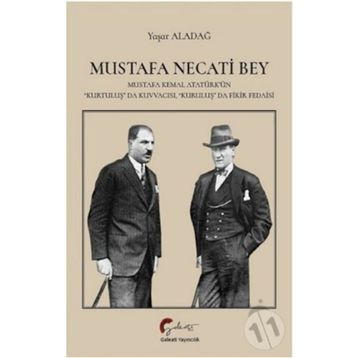 Mustafa Necati Bey - Yaşar Aladağ