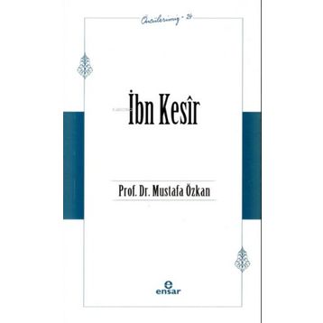 Mustafa Özkan İbn Kesir Öncülerimiz 24