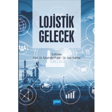Mustafa Polat Aziz Yurttaş Lojistik Gelecek