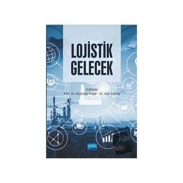 Mustafa Polat Aziz Yurttaş Lojistik Gelecek