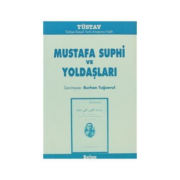 MUSTAFA SUPHI VE YOLDAŞLARI - BURHAN TUĞSAVUL