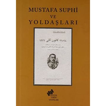 MUSTAFA SUPHI VE YOLDAŞLARI - BURHAN TUĞSAVUL