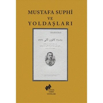 MUSTAFA SUPHI VE YOLDAŞLARI - BURHAN TUĞSAVUL