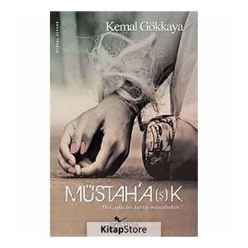 MÜSTAH'A(Ş)K - GENEL