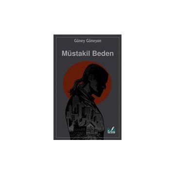 Müstakil Beden - Güney Güneyan