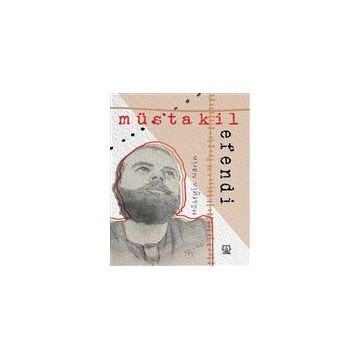 Müstakil Efendi - Hüseyin Narin