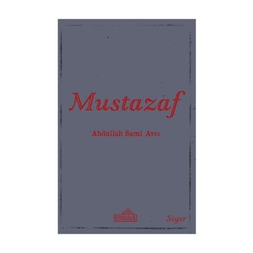 Mustazaf - Abdullah Sami Avcı