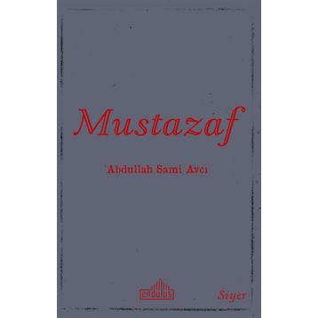 Mustazaf - Abdullah Sami Avcı