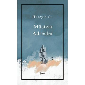 Müstear Adresler - Hüseyin Su