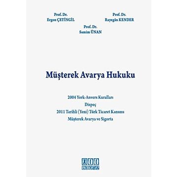 MÜŞTEREK AVARYA HUKUKU - KOLEKTIF