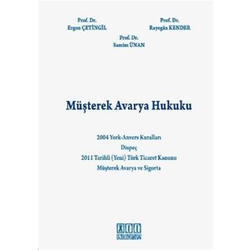 MÜŞTEREK AVARYA HUKUKU - KOLEKTIF