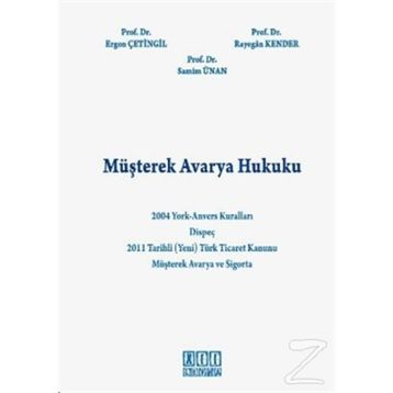 MÜŞTEREK AVARYA HUKUKU - KOLEKTIF