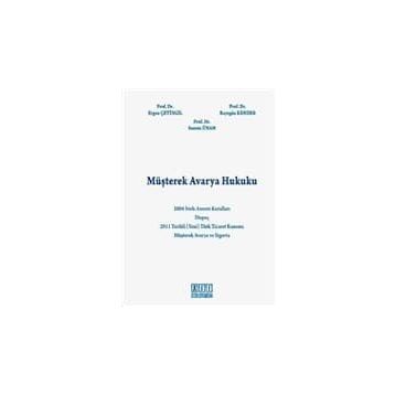 MÜŞTEREK AVARYA HUKUKU - KOLEKTIF