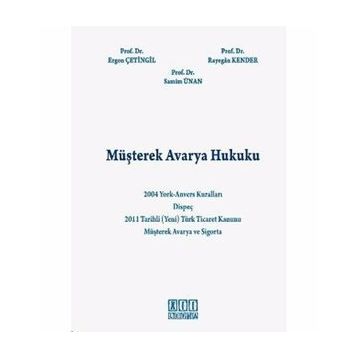 MÜŞTEREK AVARYA HUKUKU - KOLEKTIF