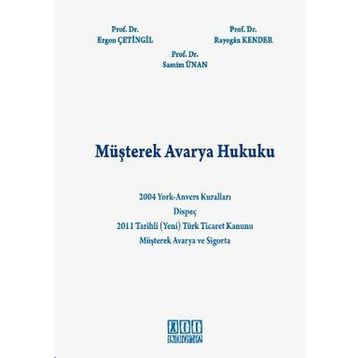 MÜŞTEREK AVARYA HUKUKU - KOLEKTIF