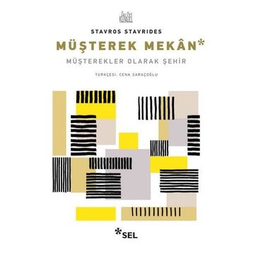 Müşterek Mekan - Stavros Stavrides