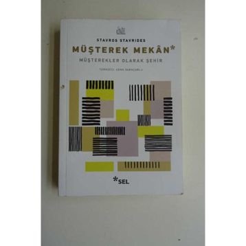 Müşterek Mekan - Stavros Stavrides