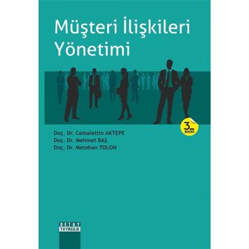 Müşteri İlişkileri Yönetimi - Hülya Bakırtaş