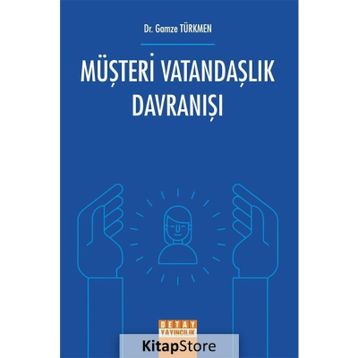 Müşteri Vatandaşlık Davranışı - Gamze Türkmen
