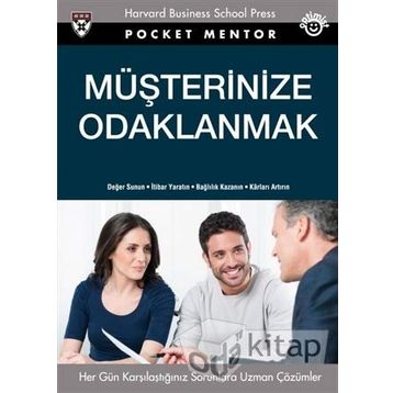 MÜŞTERİNİZE ODAKLANMAK - JAMES L. HESKETT