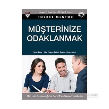 MÜŞTERİNİZE ODAKLANMAK - JAMES L. HESKETT