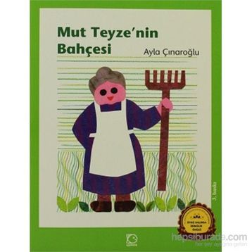 MUT TEYZENIN BAHÇESİ - AYLA ÇINAROĞLU