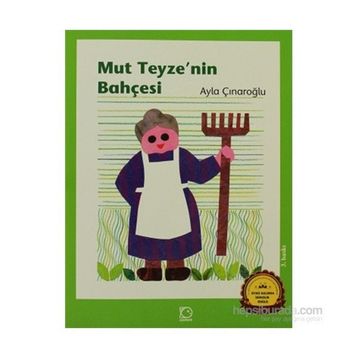 MUT TEYZENIN BAHÇESİ - AYLA ÇINAROĞLU