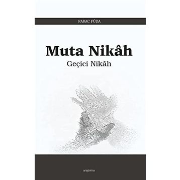 Muta Nikâh Araştırma Yayınları