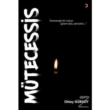 Mütecessis - Oktay Gürsoy