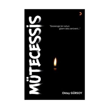Mütecessis - Oktay Gürsoy