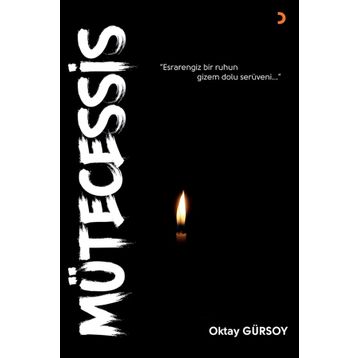 Mütecessis - Oktay Gürsoy