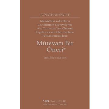 Mütevazı Bir Öneri - Jonathan Swift