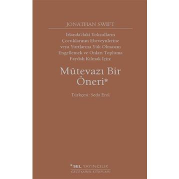 Mütevazı Bir Öneri - Jonathan Swift
