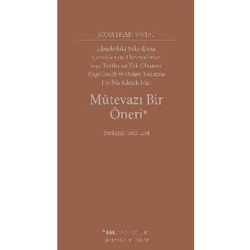 Mütevazı Bir Öneri - Jonathan Swift
