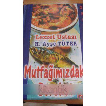 MUTFAĞIMIZDAKİ BEREKET (CILTLI) - AYŞE TÜTER