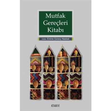 Mutfak Gereçleri Kitabı - Kolektif