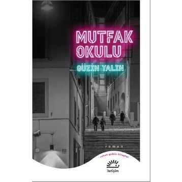 Mutfak Okulu - Güzin Yalın