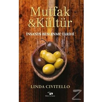Mutfak ve Kültür - Linda Civitello