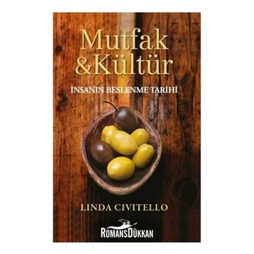 Mutfak ve Kültür - Linda Civitello