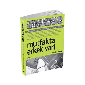 MUTFAKTA ERKEK VAR! - DENIZ ALPHAN