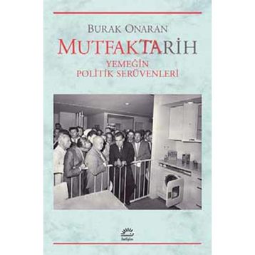 Mutfaktarih - Burak Onaran