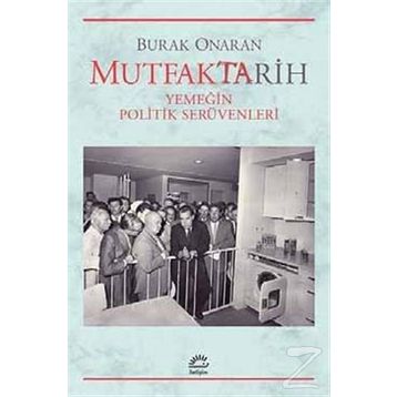 Mutfaktarih - Burak Onaran