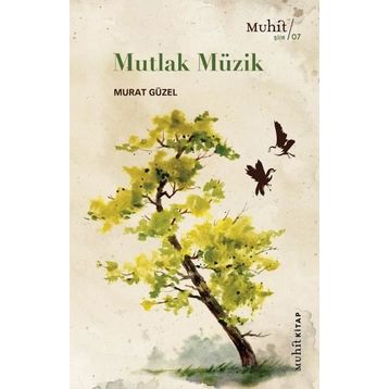 Mutlak Müzik - Murat Güzel
