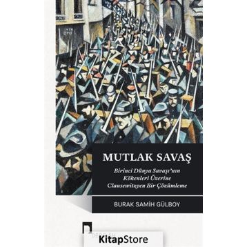Mutlak Savaş - Burak Gülboy