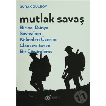 Mutlak Savaş - Burak Gülboy