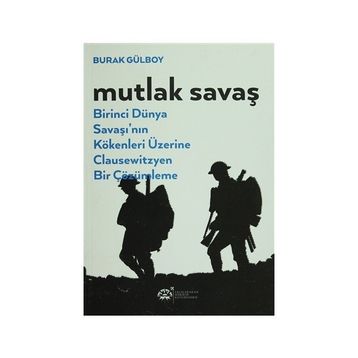Mutlak Savaş - Burak Gülboy