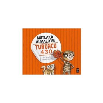 Mutlaka Almalıyım Turuncu - Kolektif