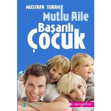 Mutlu Aile Başarılı Çocuk - Suzie Hayman