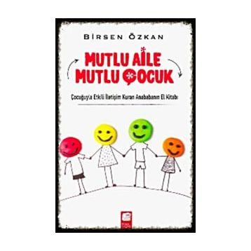 MUTLU AILE MUTLU ÇOCUK - SÜLEYMAN DOĞAN